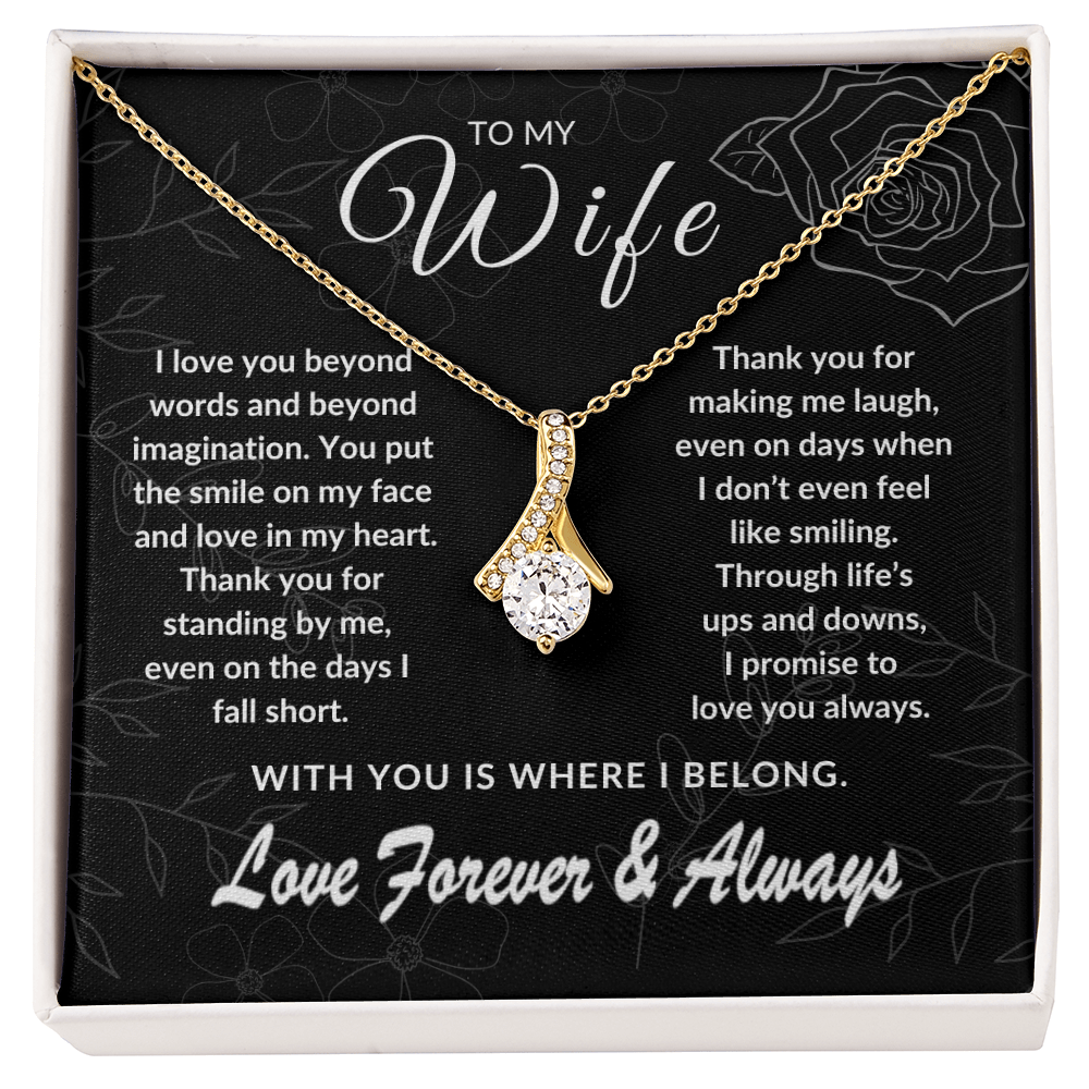 To My Wife – With You is Where I Belong | Forever & Always | Silver Rose Collection