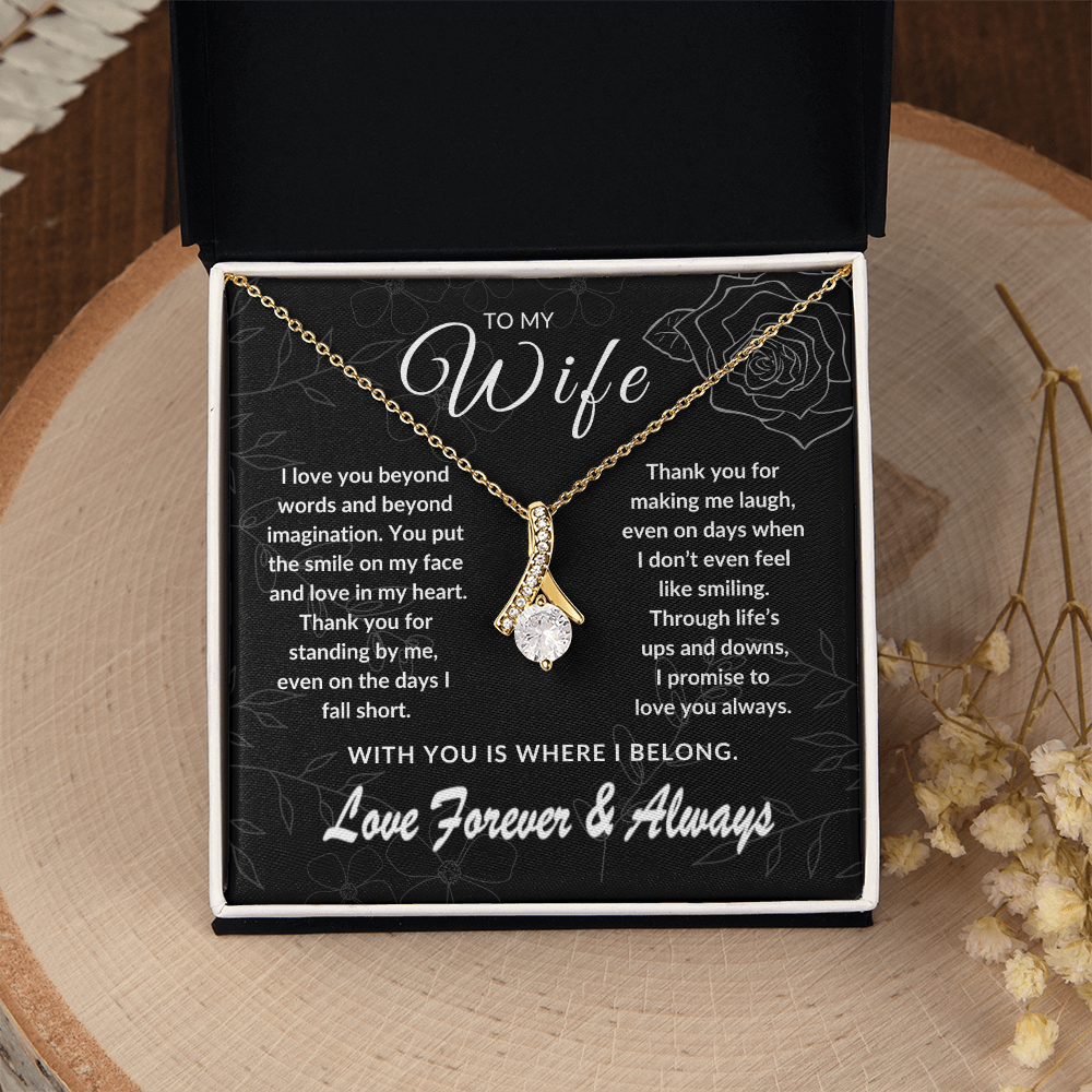 To My Wife – With You is Where I Belong | Forever & Always | Silver Rose Collection