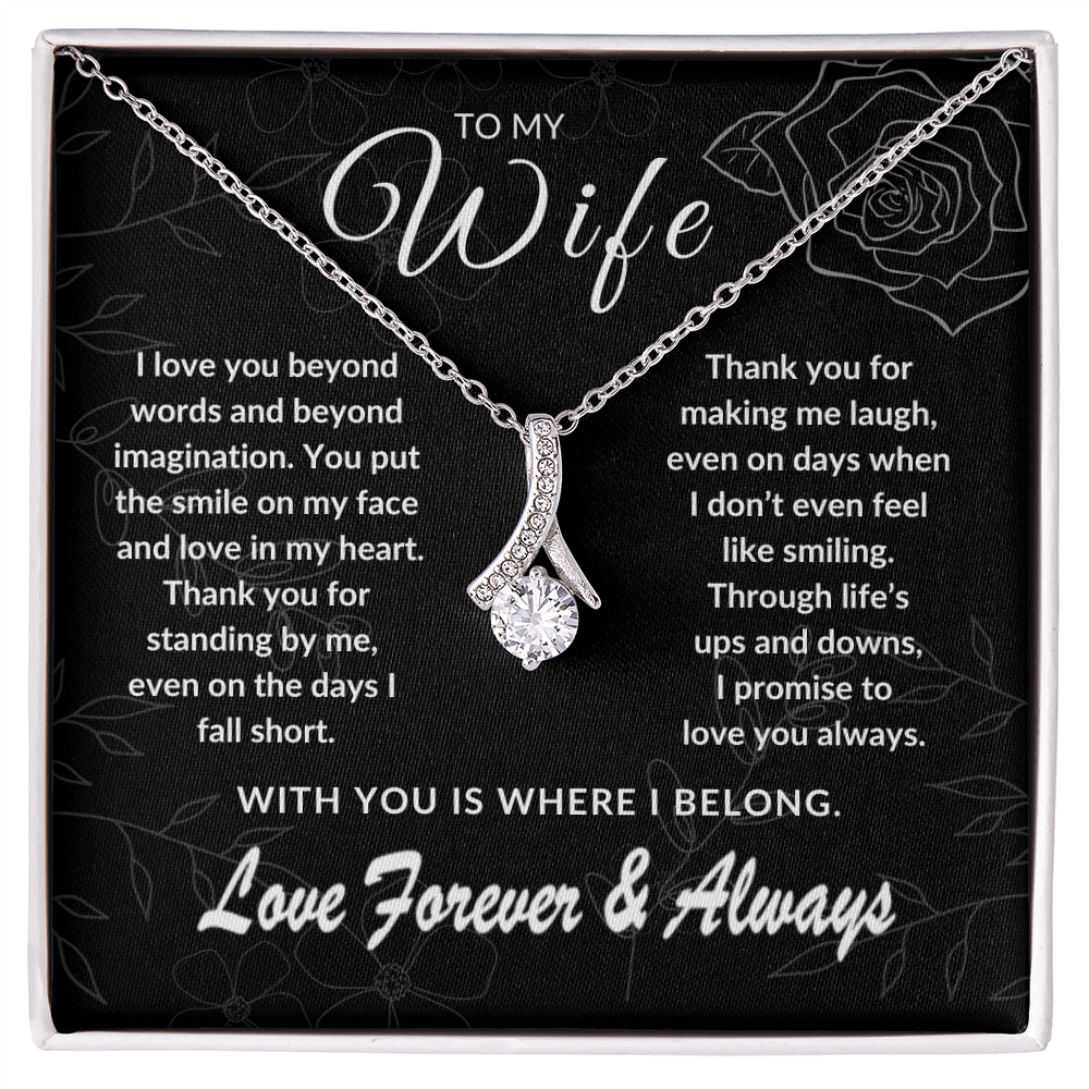 To My Wife – With You is Where I Belong | Forever & Always | Silver Rose Collection