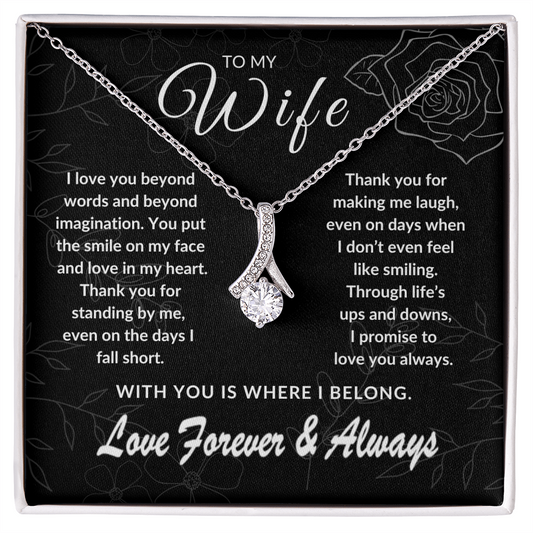 To My Wife – With You is Where I Belong | Forever & Always | Silver Rose Collection