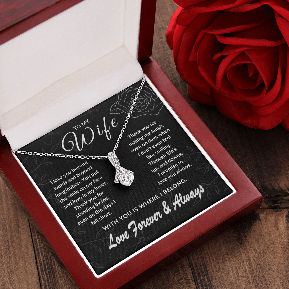 To My Wife – With You is Where I Belong | Forever & Always | Silver Rose Collection