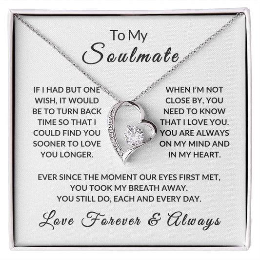 To My Soulmate - Love Forever Necklace